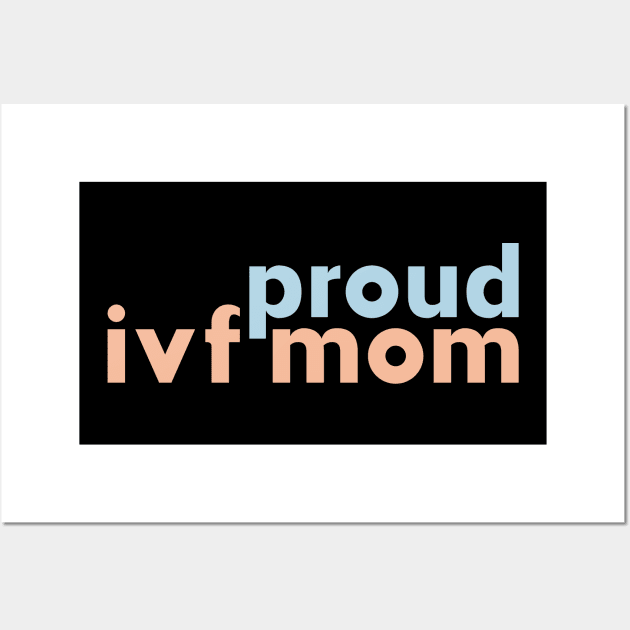 ivf mom Wall Art by mag-graphic